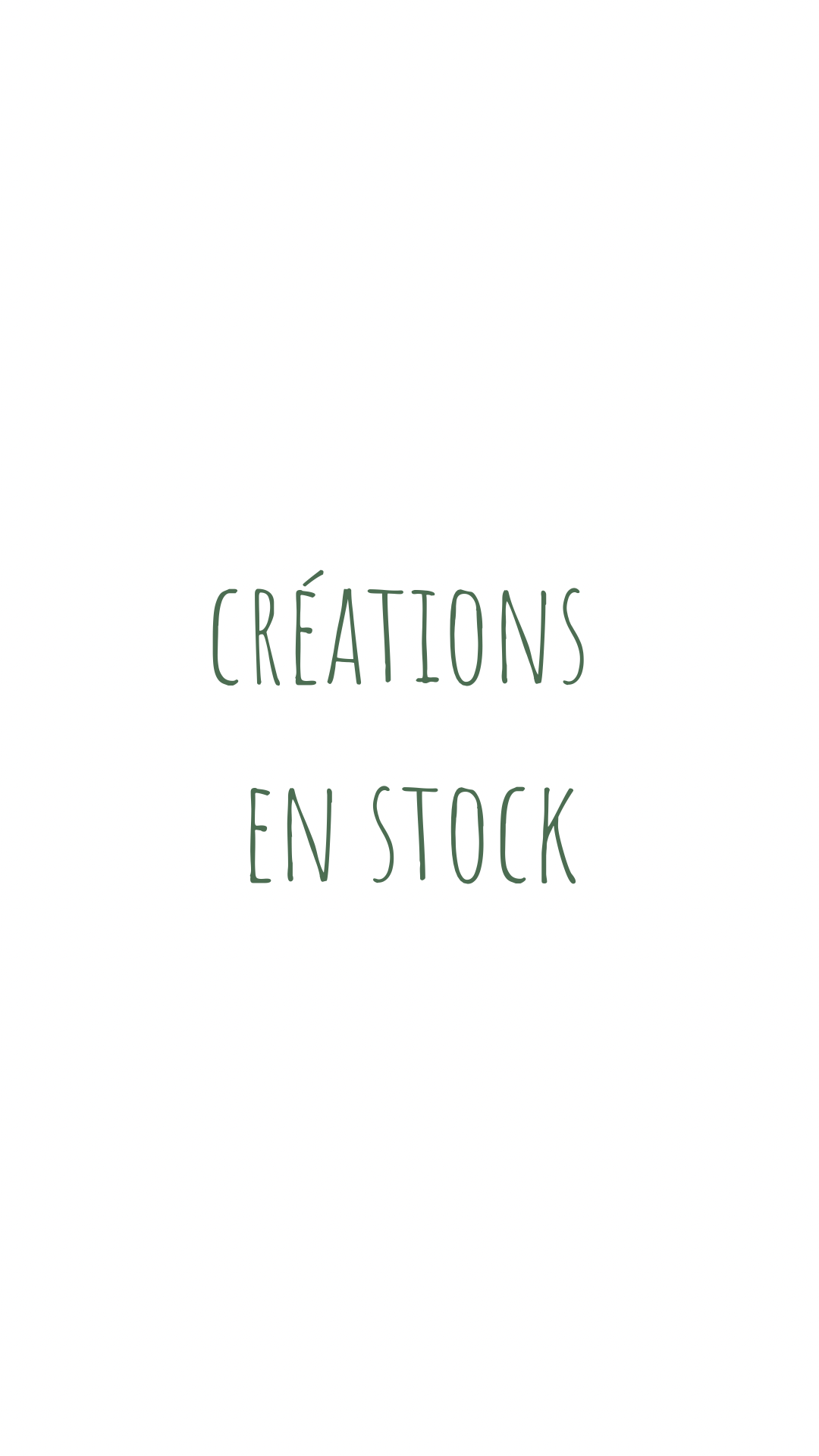 Créations en stock